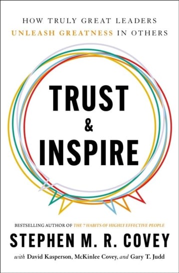 Trust & Inspire Covey Stephen M. R.