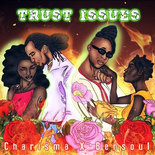 Trust Issues Charisma feat. Bensoul