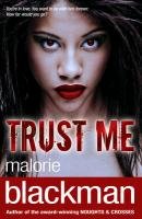 Trust Me Blackman Malorie