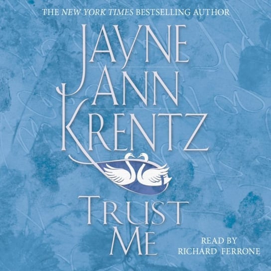 Trust Me Krentz Jayne Ann