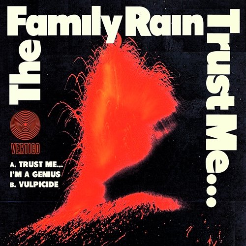 Trust Me… I’m A Genius / Vulpicide The Family Rain