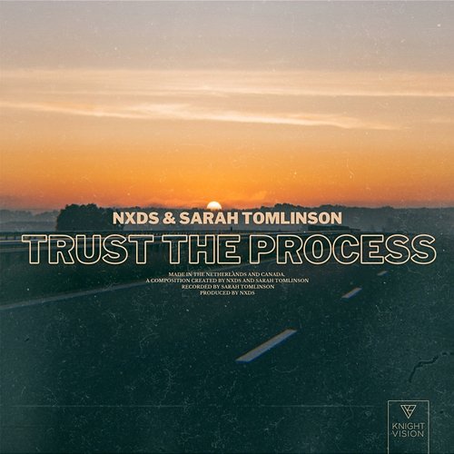Trust The Process NXDS & Sarah Tomlinson