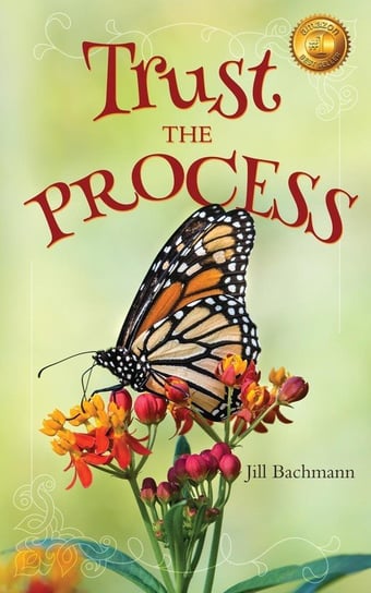 Trust the Process Bachmann Jill