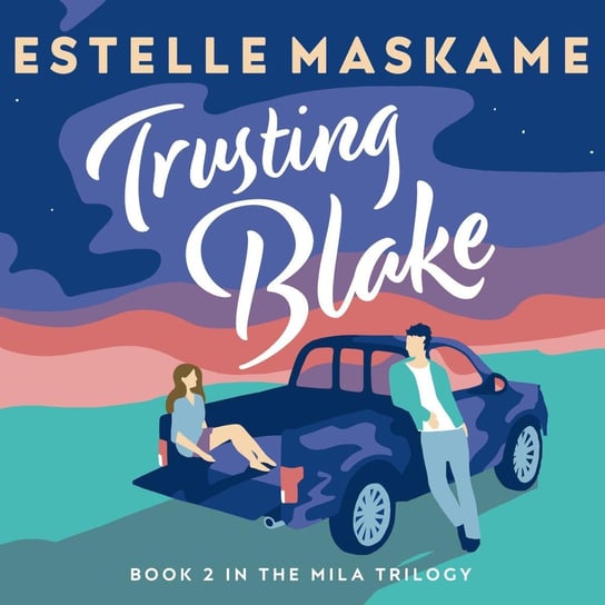 Trusting Blake Maskame Estelle