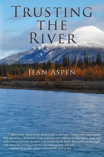 Trusting the River Aspen Jean