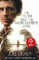 Truth About Harry Quebert Affair. TV Tie-In Dicker Joel