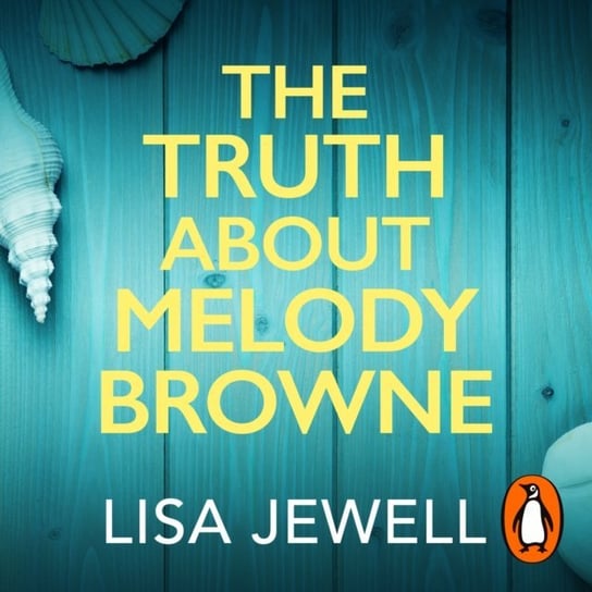 Truth About Melody Browne Jewell Lisa