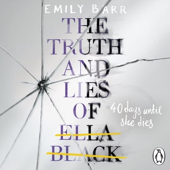 Truth and Lies of Ella Black Barr Emily