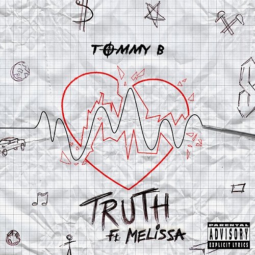 Truth Melissa, Tommy B