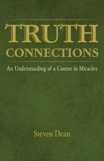 TRUTH CONNECTIONS Dean Steven