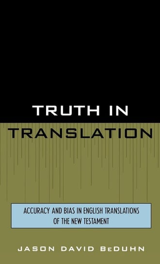 Truth in Translation Beduhn Jason David