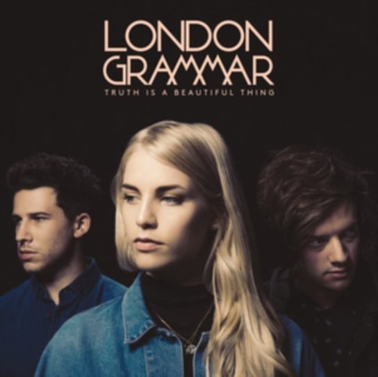 Truth Is A Beautiful Thing London Grammar