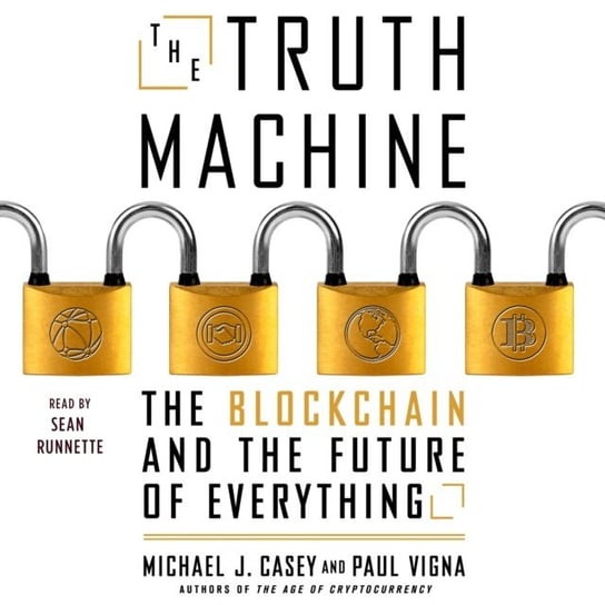 Truth Machine Casey Michael J., Vigna Paul