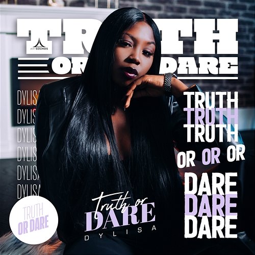 Truth Or Dare Dylisa