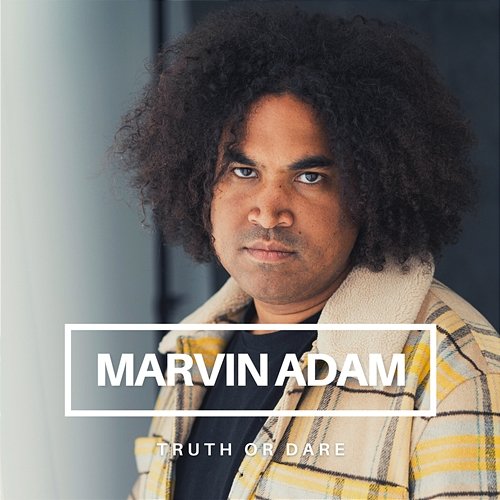 Truth Or Dare Marvin Adam