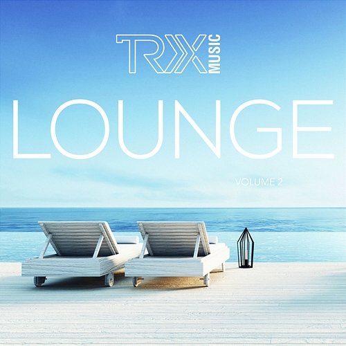 TRX Lounge, Vol. 2 DJ TRX