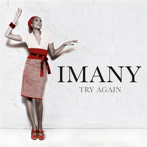 Try Again Imany, Natalia Doco, Emilie Gassin, Axelle Rousseau & Sherika Sherard