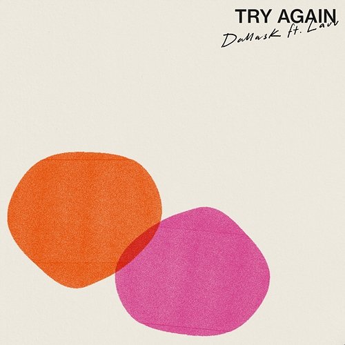 Try Again DallasK feat. Lauv