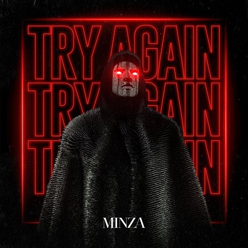 Try Again MInza