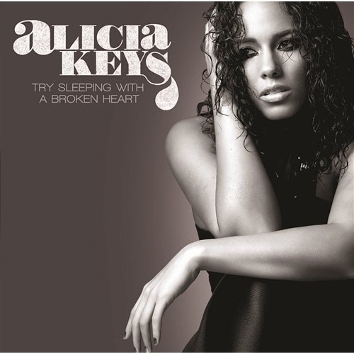 Try Sleeping With A Broken Heart - EP Alicia Keys