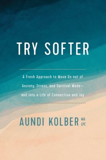 Try Softer Kolber Aundi