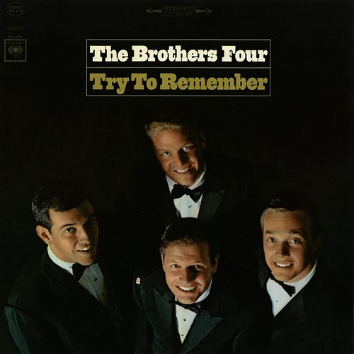 Try to Remember The Brothers Four