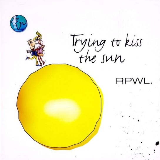 Trying To Kiss The Sun RPWL
