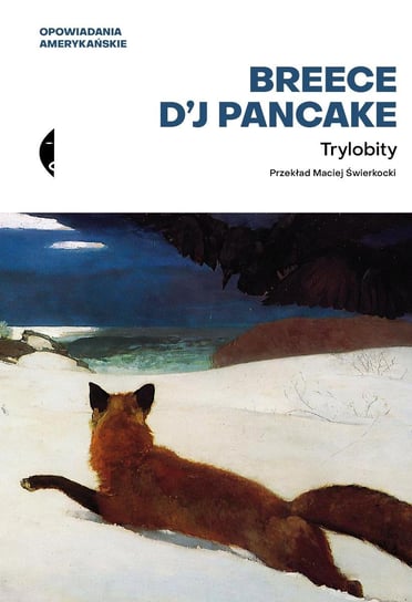 Trylobity - ebook epub Breece D'J Pancake