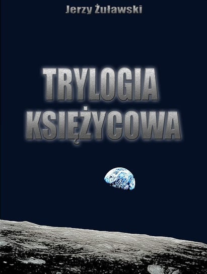 Trylogia księżycowa Żuławski Jerzy