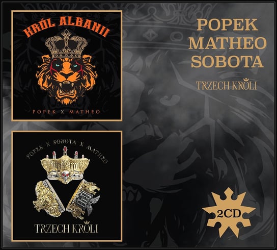 Trzech Króli & Król Albanii Popek, Matheo, Sobota