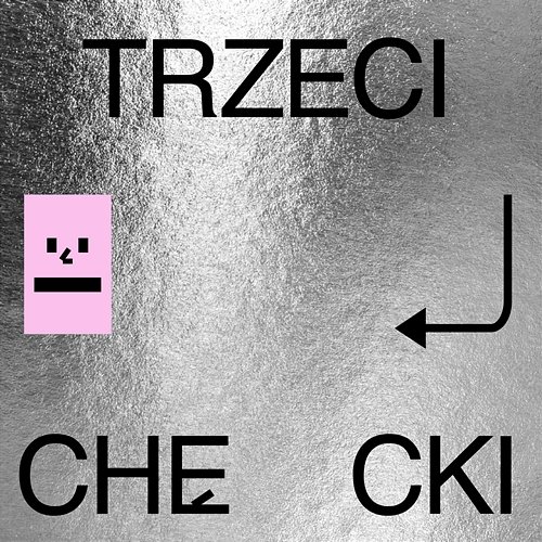 trzeci CHĘCKI