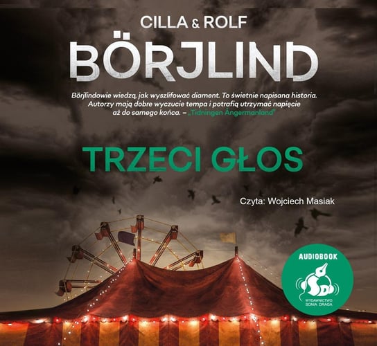 Trzeci głos Borjlind Rolf, Borjlind Cilla