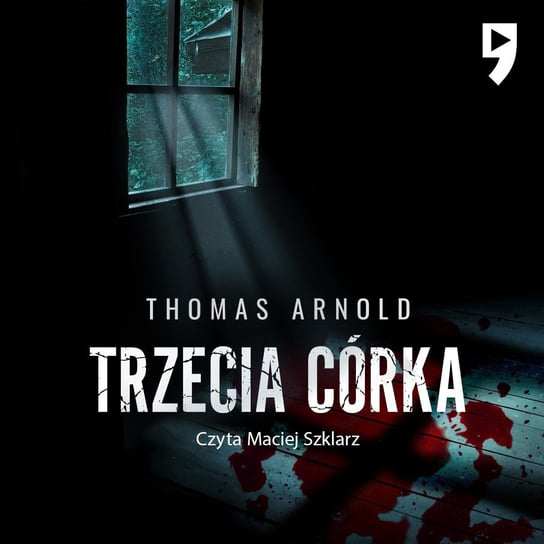 Trzecia córka - audiobook Arnold Thomas