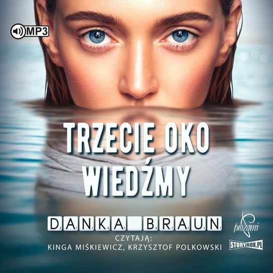 Trzecie oko Wiedźmy Braun Danka