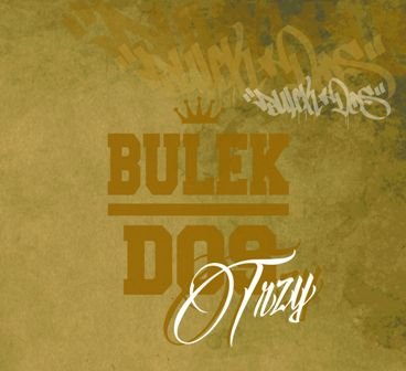 Trzy Bulek & Dos