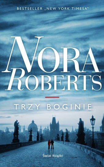Trzy boginie Nora Roberts