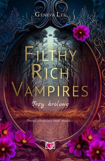 Trzy królowe. Filthy Rich Vampires. Tom 3 - ebook epub Lee Geneva