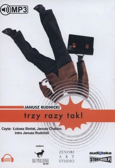 Trzy razy tak! Rudnicki Janusz