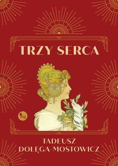 Trzy serca Dołęga-Mostowicz Tadeusz