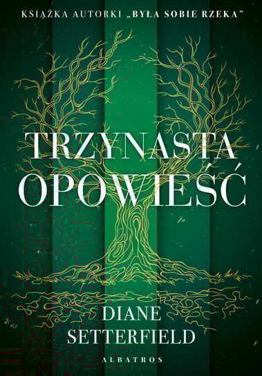 Trzynasta opowieść Setterfield Diane