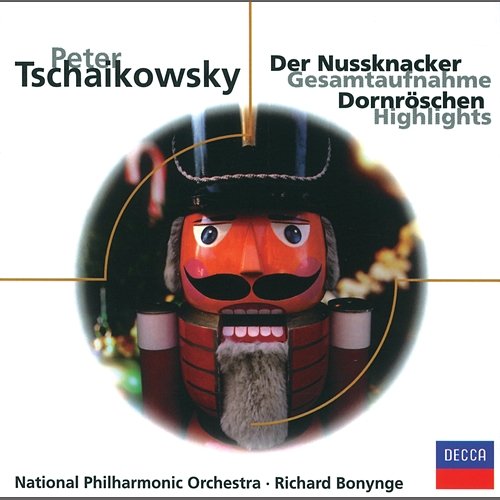 Tschaikowsky: Der Nussknacker - Dornröschen (Highlights) National Philharmonic Orchestra, Richard Bonynge