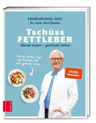 Tschüss Fettleber ZS - Ein Verlag der Edel Verlagsgruppe