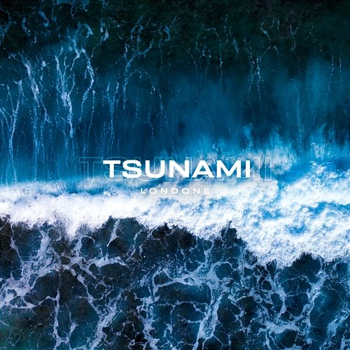 Tsunami Londone