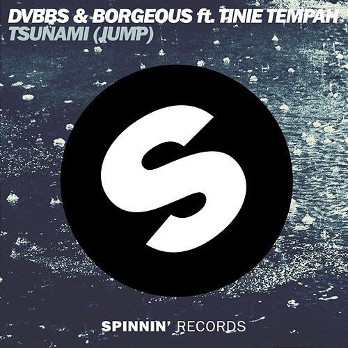 Tsunami (Jump) DVBBS & Borgeous feat. Tinie Tempah