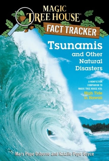 Tsunamis and Other Natural Disasters Osborne Mary Pope, Natalie Pope Boyce