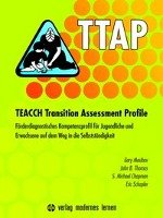 TTAP - TEACCH Transition Assessment Profile Mesibov Gary, Thomas John B., Chapman Michael S., Schopler Eric