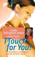 TTouch for you! Tellington-Jones Linda, Taylor Sybil