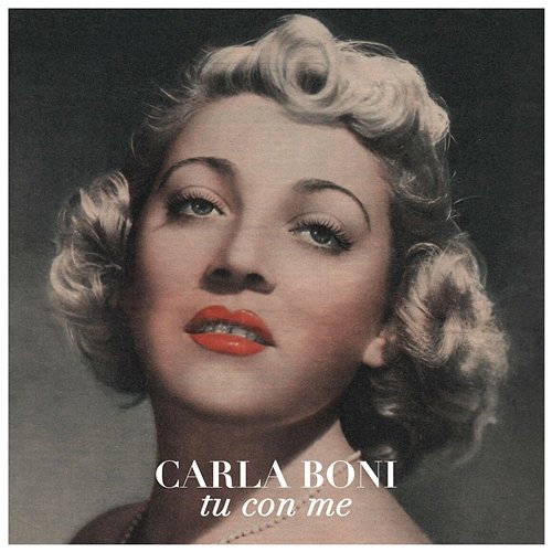 Tu con me Carla Boni