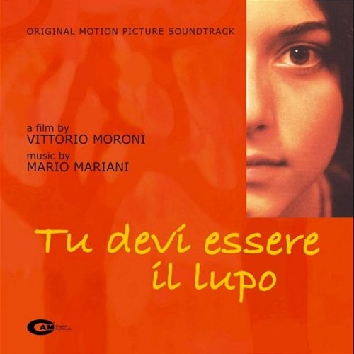 Tu devi essere il lupo Mario Mariani