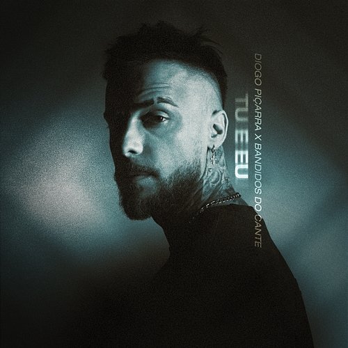 Tu e Eu Bandidos do Cante, Diogo Piçarra